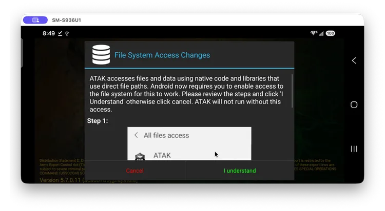 "File System Access Changes" dialog explaining that ATAK requires file system access, with Cancel and I understand options